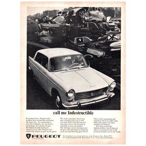 1965 Peugeot 404 Call Me Indestructible Vintage Print Ad Classic Car Junk Yard
